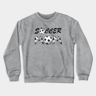 Soccer Mom. Soccer Balls and Black and White Soccer Patterned Letters. (Silver Gray Background) Crewneck Sweatshirt